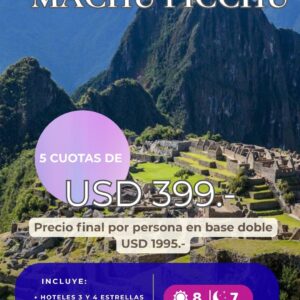 Machu Picchu Salida Grupal en Mayo