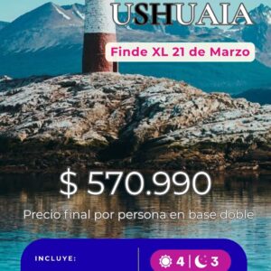 Feriado XL de Marzo en Ushuaia